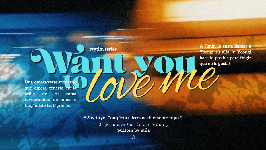 Want you to love me | Historia principal